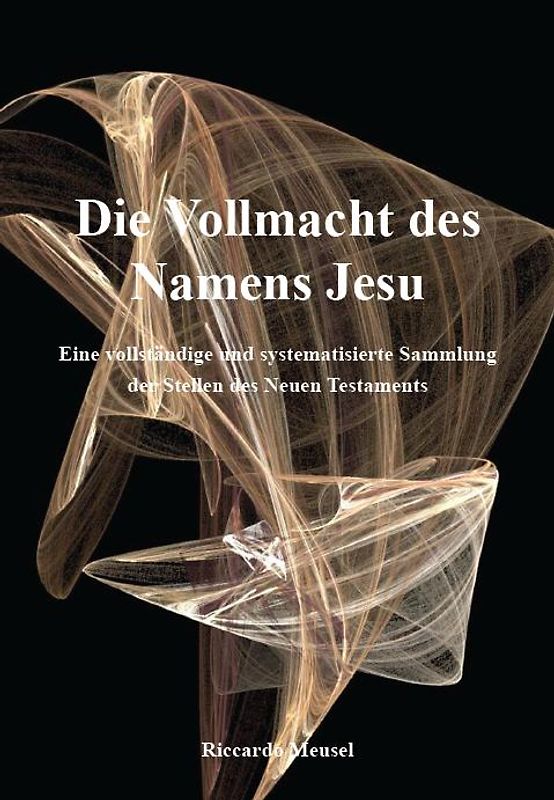 Die Vollmacht des Namens Jesu