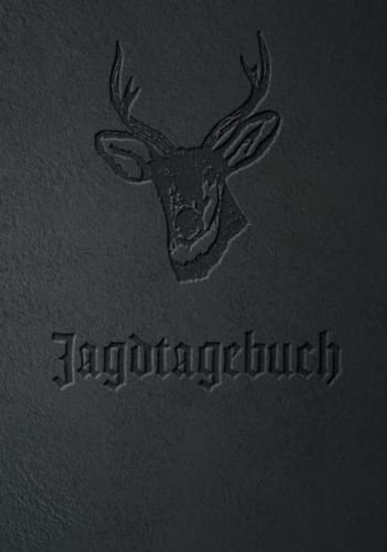 Jagdtagebuch: Jagd und Schussbuch für Jäger | A5 | 120 Seiten | Hardcover | Selbst ausfüllbar | Einfache Handhabung | Vorgefertigte Spalten und ... und praktische Dokumentation der eigenen Jagd