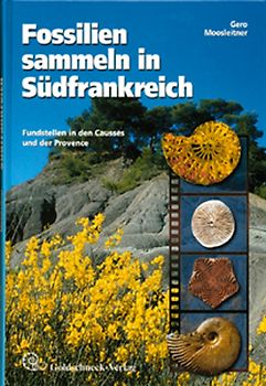 Fossilien sammeln in Südfrankreich