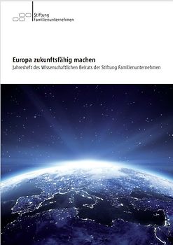 Europa zukunftsfähig machen