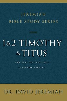 A 1 and 2 Timothy and Titus