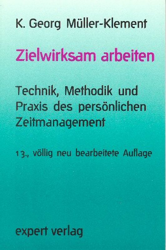 Zielwirksam arbeiten