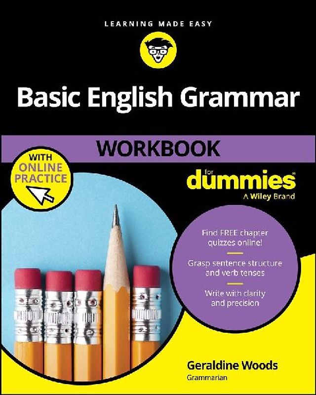 Basic English Grammar Workbook for Dummies with Online Practice Quizzes