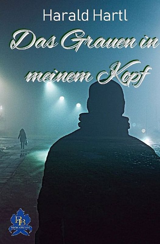 Das Grauen in meinem Kopf