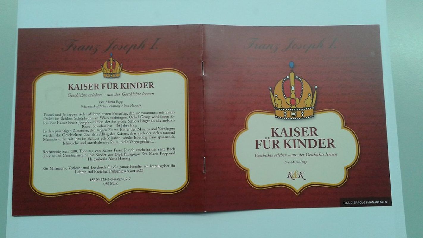 Kaiser für Kinder Franz Joseph I