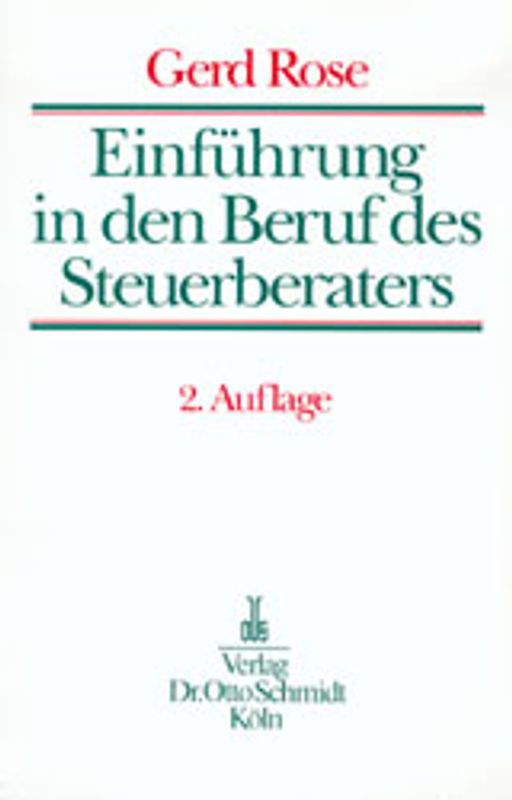 Einführung in den Beruf des Steuerberaters