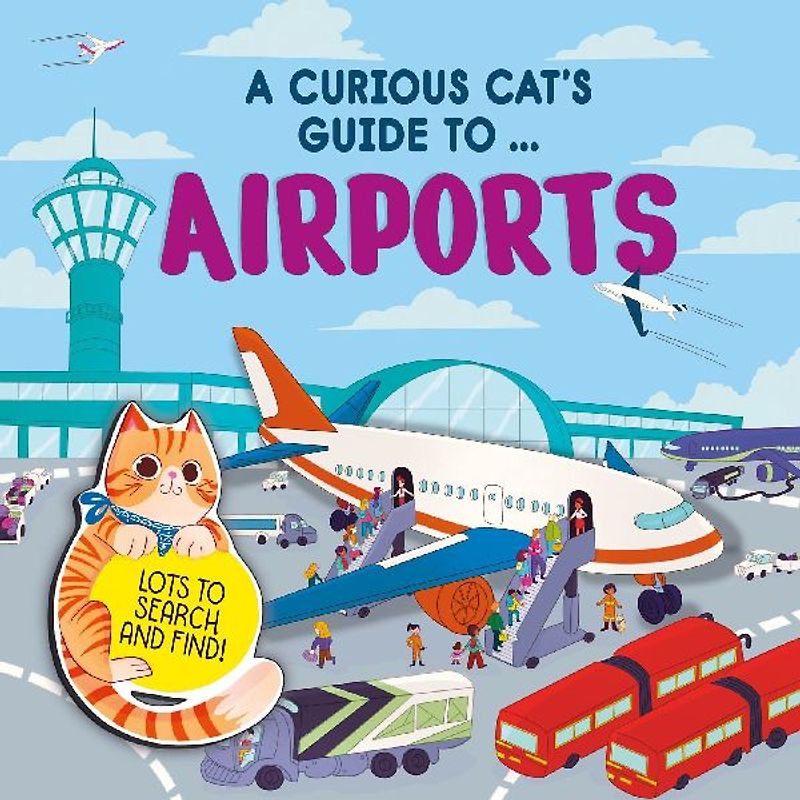 A Curious Cat's Guide to: Airports