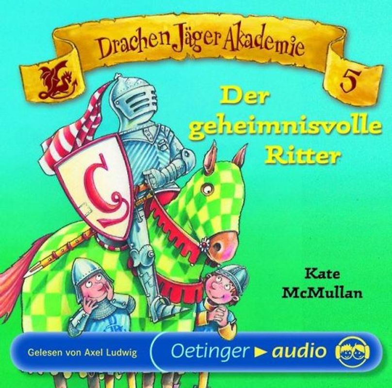 DrachenJägerAkademie 5 - Der geheimnisvolle Ritter (CD)