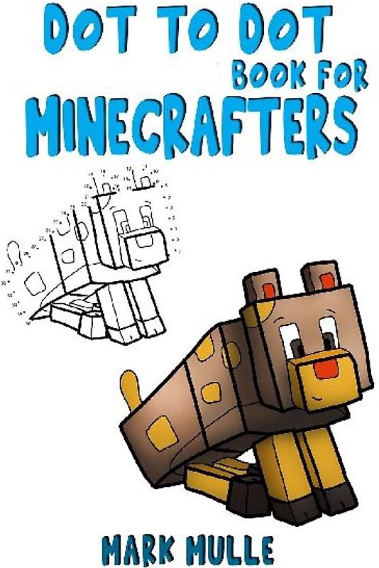 Dot to Dot Book for Minecrafters