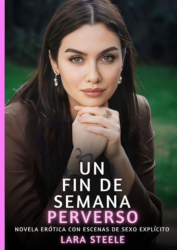 Un Fin de Semana Perverso