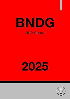 BND-Gesetz - BNDG 2025