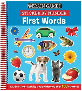 Brain Games - Sticker by Number: First Words (for Kids Ages 3-6): A Kid's Sticker Activity Book with More Than 150 Stickers!