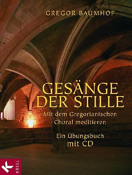 Gesänge der Stille