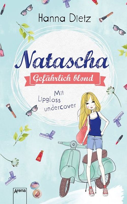 Natascha. Gefährlich blond
