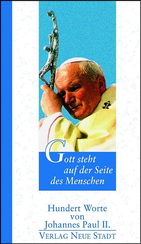 Gott steht auf der Seite des Menschen