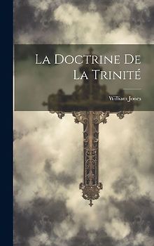 La Doctrine De La Trinité