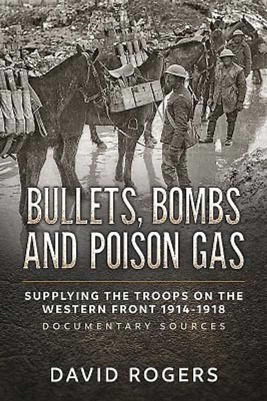 Bullets, Bombs and Poison Gas