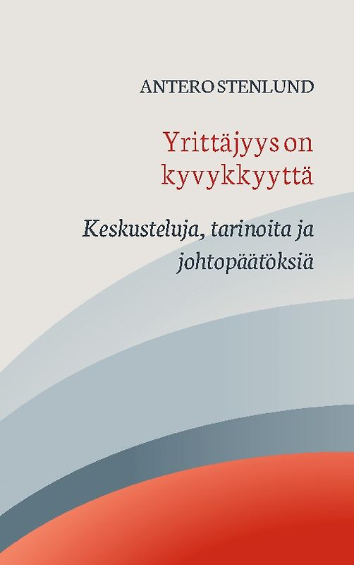 Yrittäjyys on kyvykkyyttä