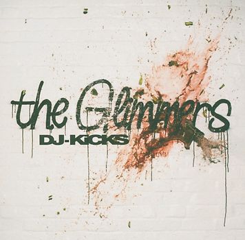 the Glimmers - DJ Kicks