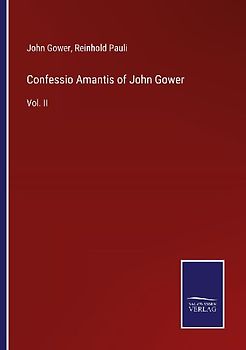 Confessio Amantis of John Gower