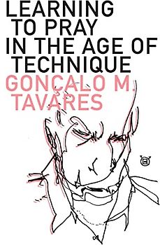 Learning to Pray in the Age of Technique: Lenz Buchmann's Position in the World (Portuguese Literature)