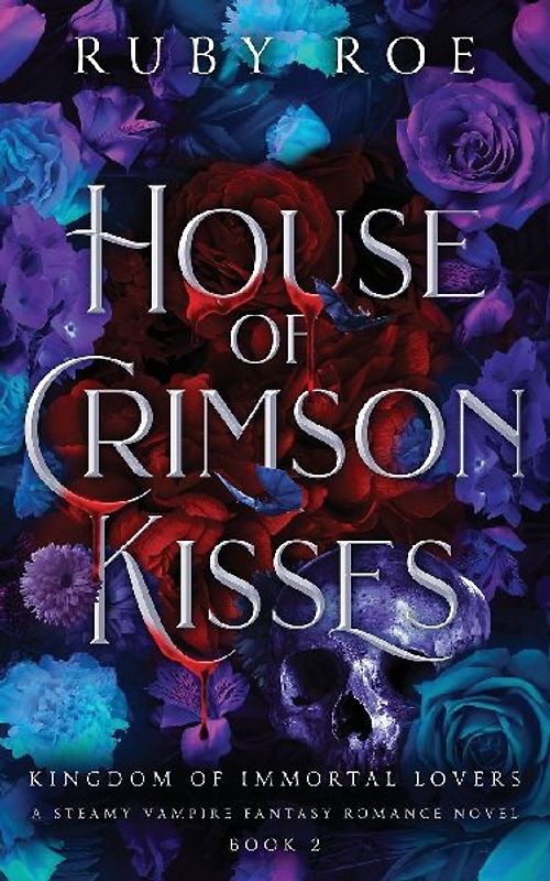 House of Crimson Kisses