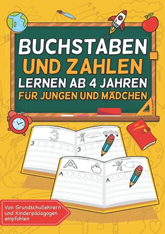 Buchstaben lernen ab 4 Jahren für Jungen und Mädchen: ideale Vorbereitung auf die 1. Klasse und Vorschule - Übungsheft Vorschulheft Vorschulbuch