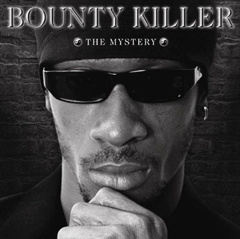 Bounty Killer - The Mystery