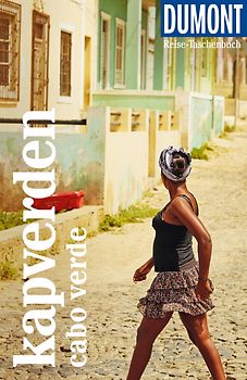 DUMONT Reise-Taschenbuch Reiseführer Kapverden. Cabo Verde