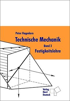 Technische Mechanik / Festigkeitslehre