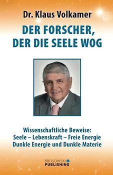 Der Forscher, der die Seele wog