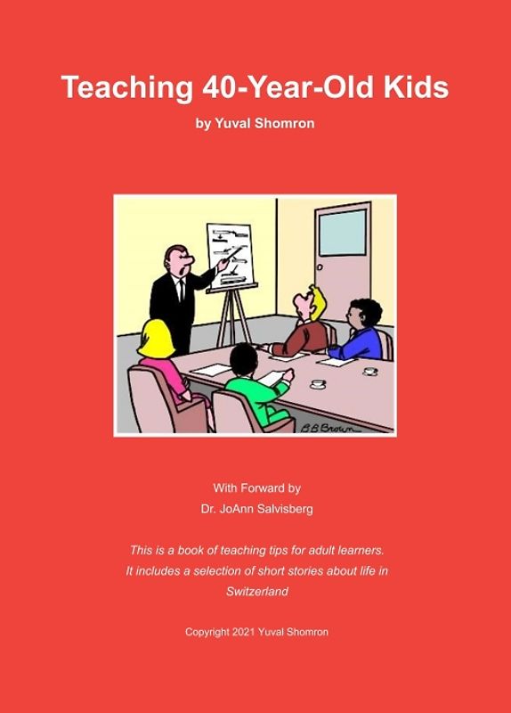 Teaching 40-Year-Old Kids