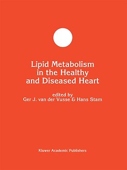 Lipid Metabolism in the Healthy and Disease Heart