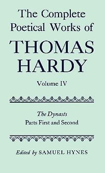 The Complete Poetical Works of Thomas Hardy