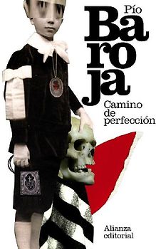 Camino de perfección : pasión mística