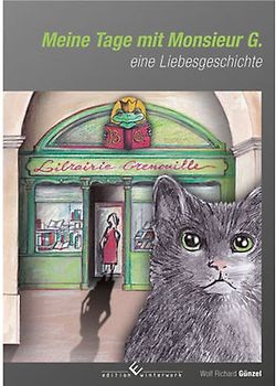 Meine Tage mit Monsieur G.