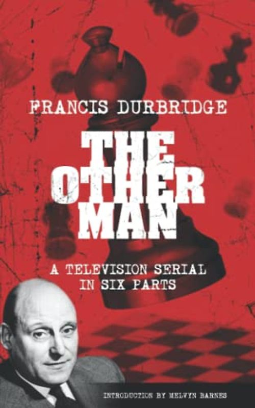 The Other Man (scripts of the television serial)