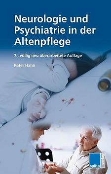 Neurologie und Psychiatrie in der Altenpflege
