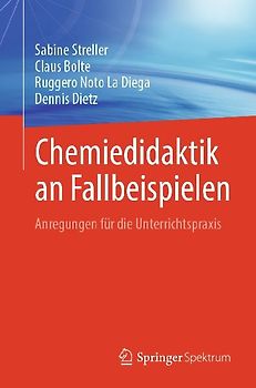 Chemiedidaktik an Fallbeispielen