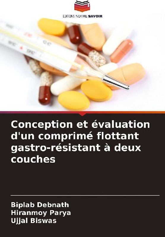 Conception et évaluation d'un comprimé flottant gastro-résistant à deux couches