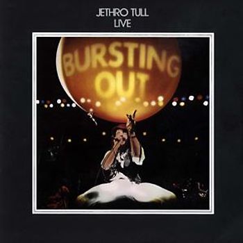 Jethro Tull - Bursting Out-Remastered