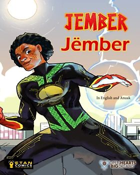 Jember: In English and Anuak (Etan Comics Early Reader)