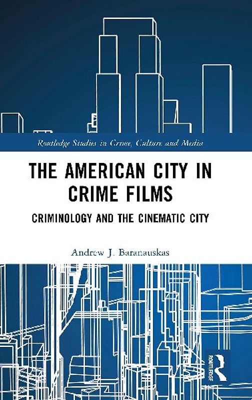 The American City in Crime Films