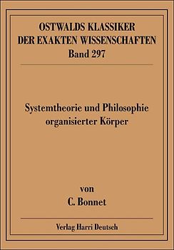 Systemtheorie und Philosophie organisierter Körper