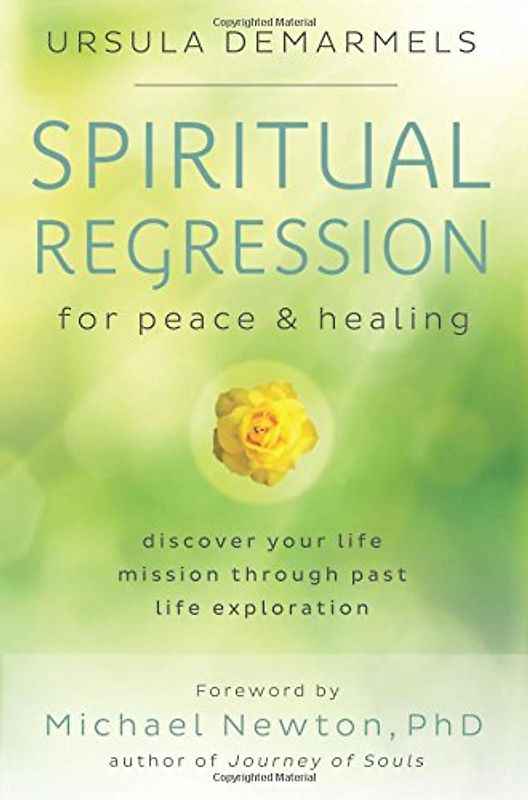 Spiritual Regression for Peace and Healing