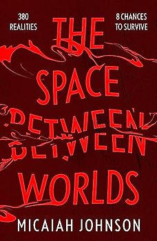 The Space Between Worlds