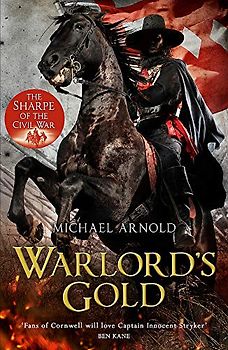 Warlord's Gold: Book 5 of The Civil War Chronicles (Stryker)