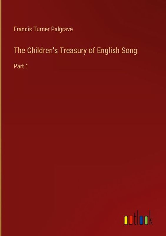 The Children's Treasury of English Song
