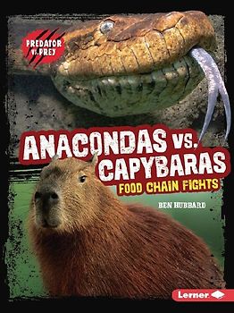 Anacondas vs. Capybaras