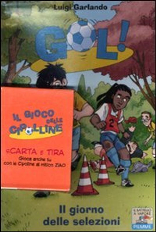 Il giorno delle selezioni - Garlando, Luigi